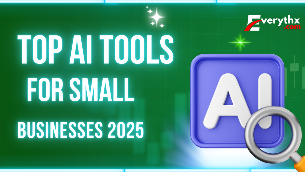 Top AI Tools for Small Businesses(Tried & Tested) Top AI Tools for Small Businesses