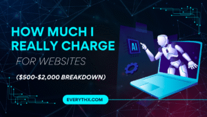 How Much I Really Charge for Websites ($500-$2,000 Breakdown) website pricing guide